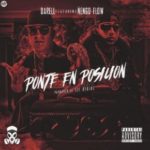 Darell Ft. Ñengo Flow - Ponte En Posicion MP3