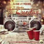 D.OZi Ft. Yomo - Si No Te Montas Te Quedas (Remix) MP3